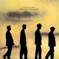 Echo And The Bunnymen : Songs to Learn & Sing